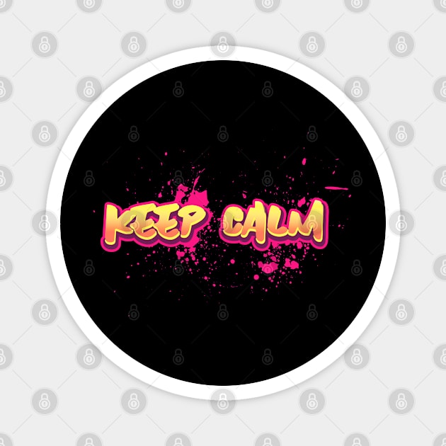 Keep Calm Graffiti Magnet by BlueCloverTrends